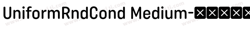 UniformRndCond Medium字体转换